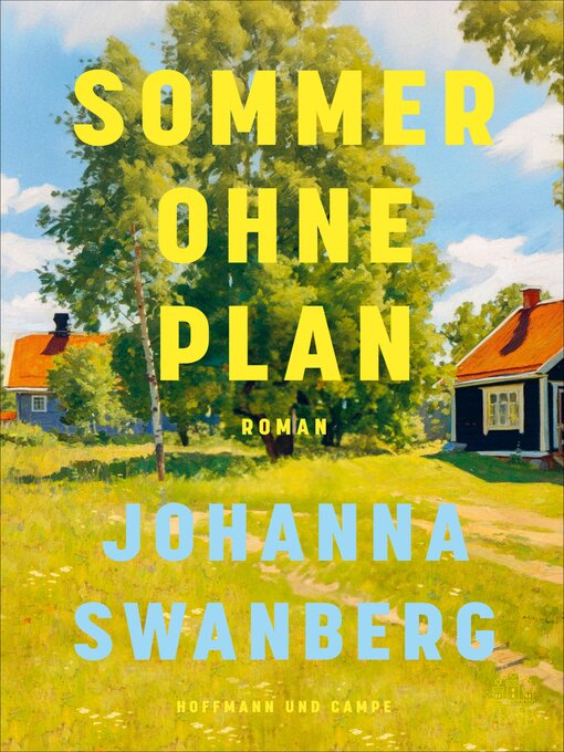 Title details for Sommer ohne Plan by Johanna Swanberg - Wait list